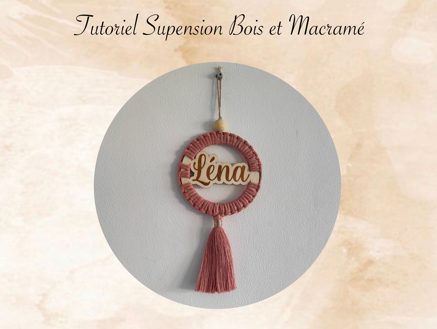 Tutoriel suspension bois et macramé